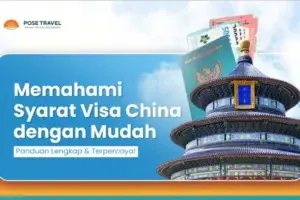 Syarat Visa China Terbaru