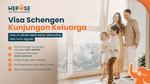 Visa Schengen Kunjungan Keluarga: Syarat & Risiko